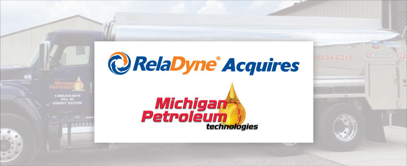 RelaDyne Acquires Michigan Petroleum Technologies